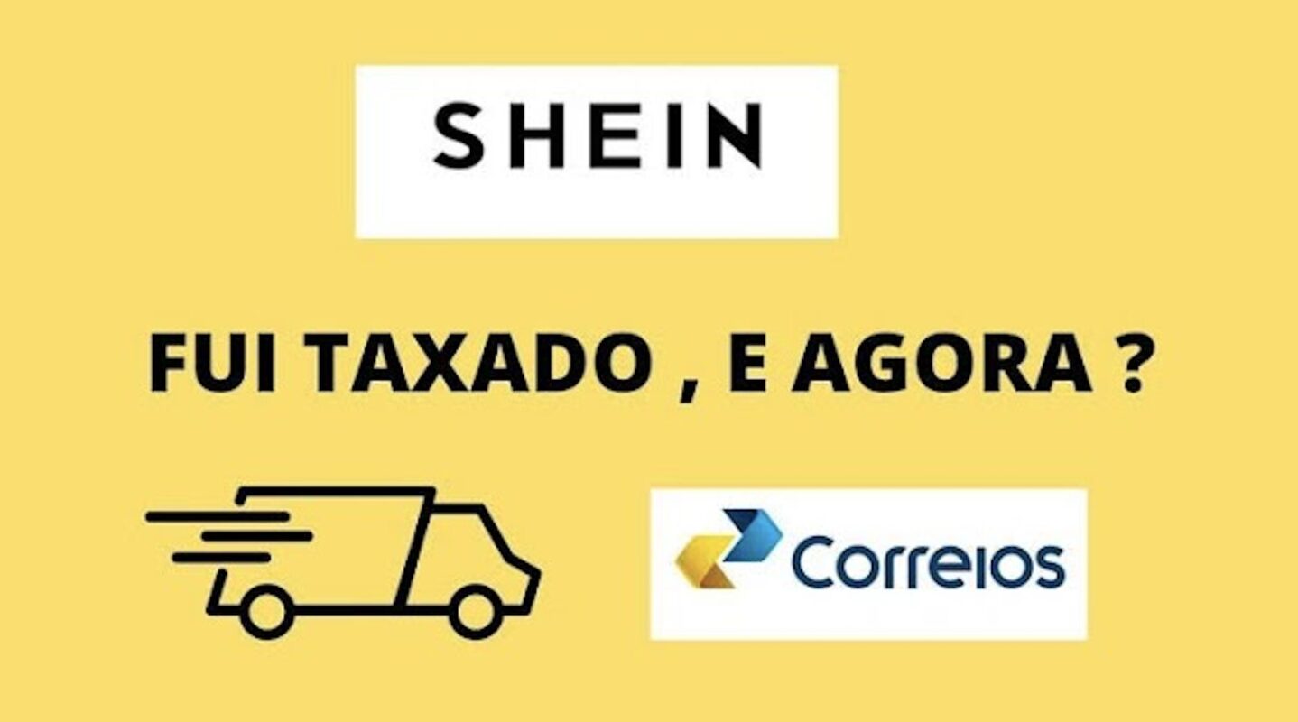 Taxação Shein: Como Funciona e Valores